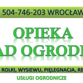 Zakładanie trawnika cena tel. Wrocław, trawa z rolki