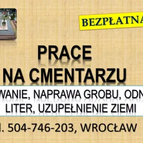 Prostowanie grobu przekrzywionego, cena, Cmentarz, Wrocław