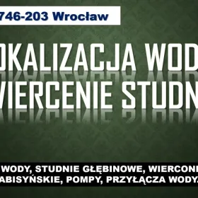 Studnie wiercone, cennik, tel. 504-746-203. Wrocław. Usługi 